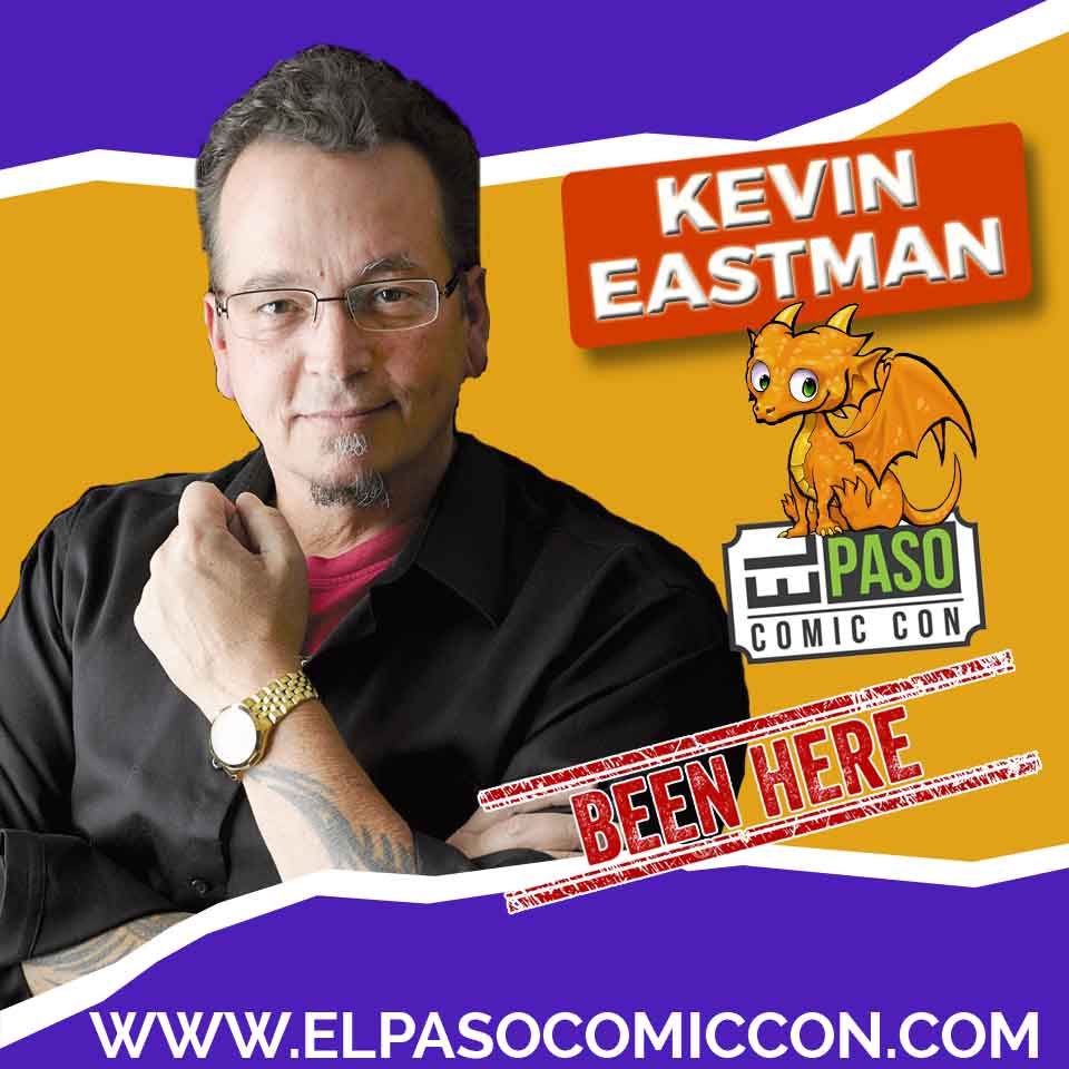 Kevin Eastman Alumni 2017 – El Paso Comic Con